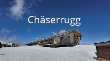 Chäserrugg